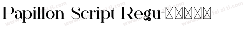 Papillon Script Regu字体转换